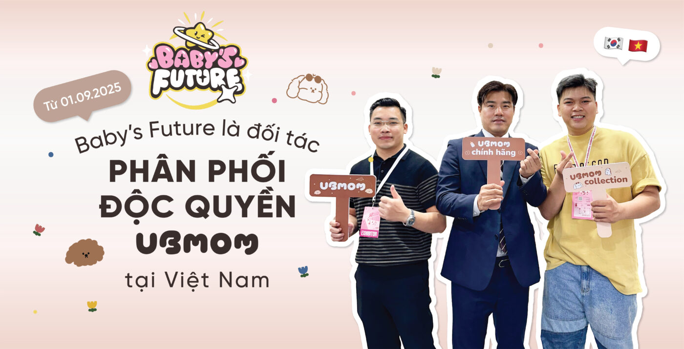 Baby’s Future chính thức phân phối độc quyền thương hiệu Ubmom tại Việt Nam